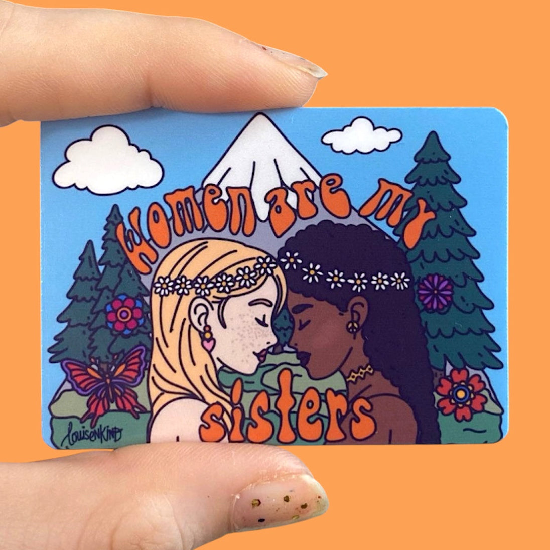 Women Are My Sisters Friendship Sticker, Hippie Feminism Decal, Original Art