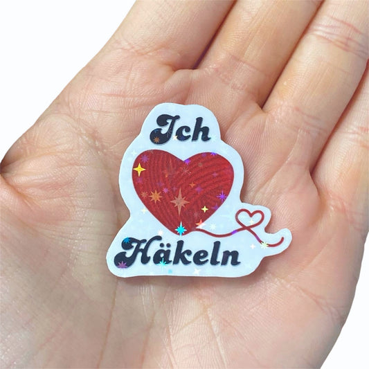 „Ich liebe Häkeln“ Glitzer-Aufkleber